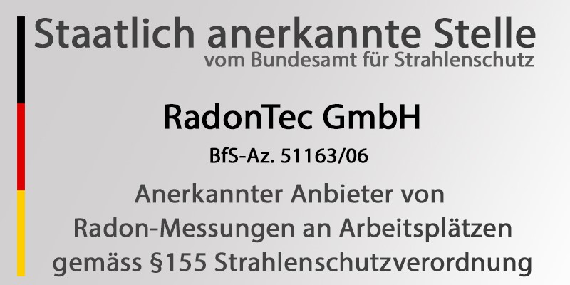 Staatlich anerkannte Stelle vom Bundesamt für Strahlenschutz" für Radonmessungen an Arbeitsplätzen