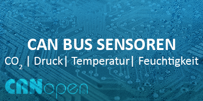 CAN Bus Sensoren für CO2, Druck, Temperatur und Feuchtigkeit