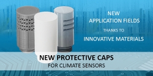 New protective caps for climate and dew point sensors