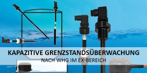 Kapazitive Grenzstandsüberwachung nach WHG im Ex-Bereich