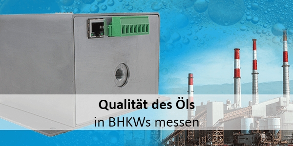 Neuartiger Sensor: Qualität des Öls in BHKWs messen