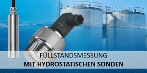 Füllstandsmessung in offenen Behältern mit hydrostatischen Sonden